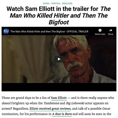 Watch Sam Elliott in the trailer for The Man Who Killed Hitler and Then The Bigfoot